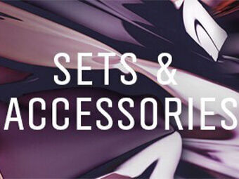Sets & Accessories